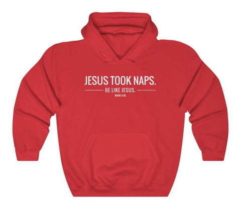 Jesus Took Naps Hoodie